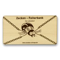 Frühstücksbrettchen „Zecken-Folterbank“